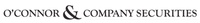 O'Connor & Company Securities, Inc.